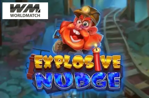 Explosive Nudge